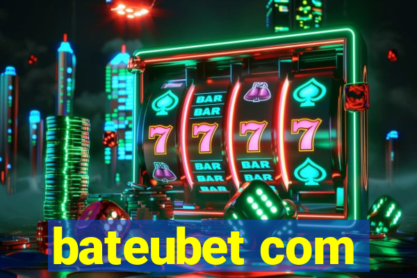 bateubet com